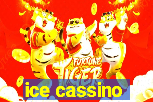 ice cassino